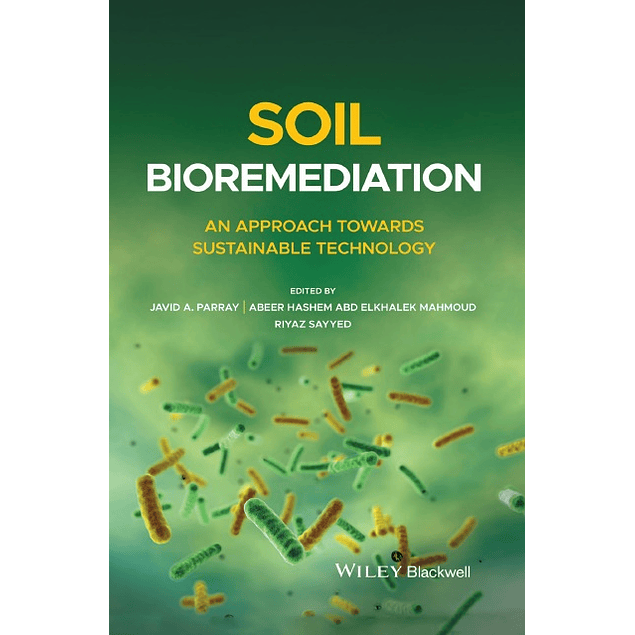 Soil Bioremediation: An Approach Towards Sustainable Technology