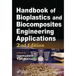 Handbook of Bioplastics and Biocomposites Engineering Applications 2nd Edition