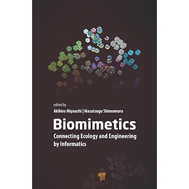 Biomimetics: Connecting Ecology and Engineering by Informatics