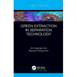 Green Extraction in Separation Technology