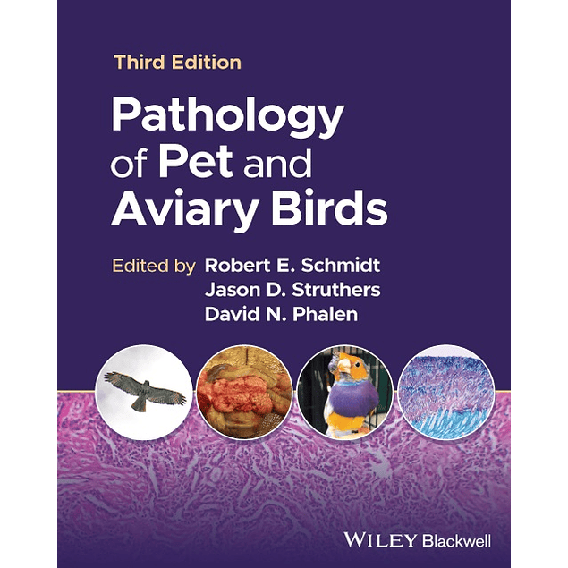 Pathology of Pet and Aviary Birds 3rd Edition