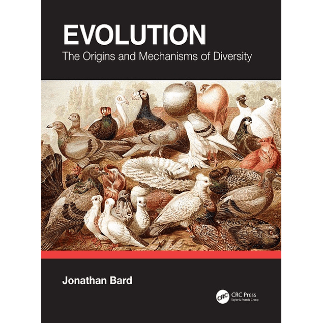 Evolution: The Origins and Mechanisms of Diversity