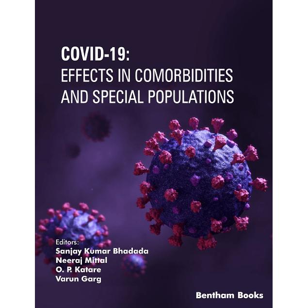 COVID-19: Effects in Comorbidities and Special Populations