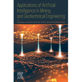 Applications of Artificial Intelligence in Mining and Geotechnical Engineering