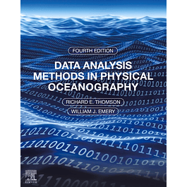 Data Analysis Methods in Physical Oceanography: Fourth Edition 4th Edition