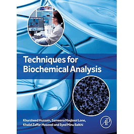 Techniques for Biochemical Analysis