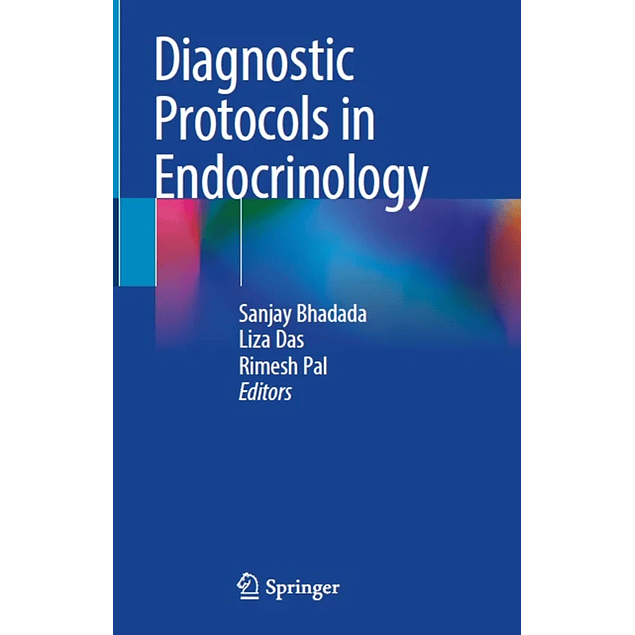  Diagnostic Protocols in Endocrinology 