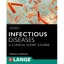 Infectious Diseases: A Clinical Short Course 4th Edition