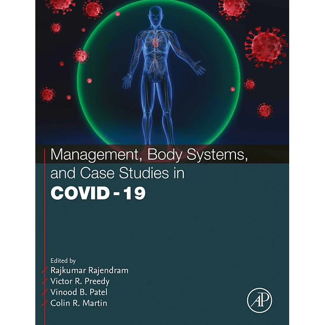 Management, Body Systems, and Case Studies in COVID-19