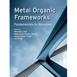 Metal Organic Frameworks: Fundamentals to Advanced