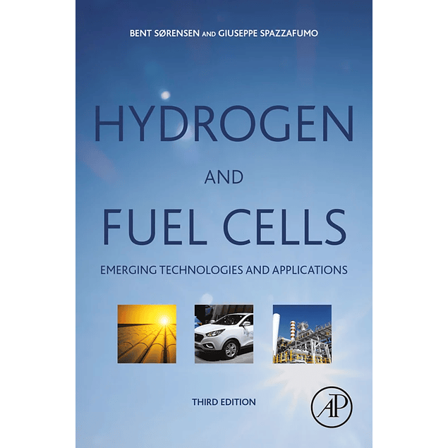 Hydrogen and Fuel Cells: Emerging Technologies and Applications 3rd Edition