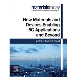 New Materials and Devices Enabling 5G Applications and Beyond