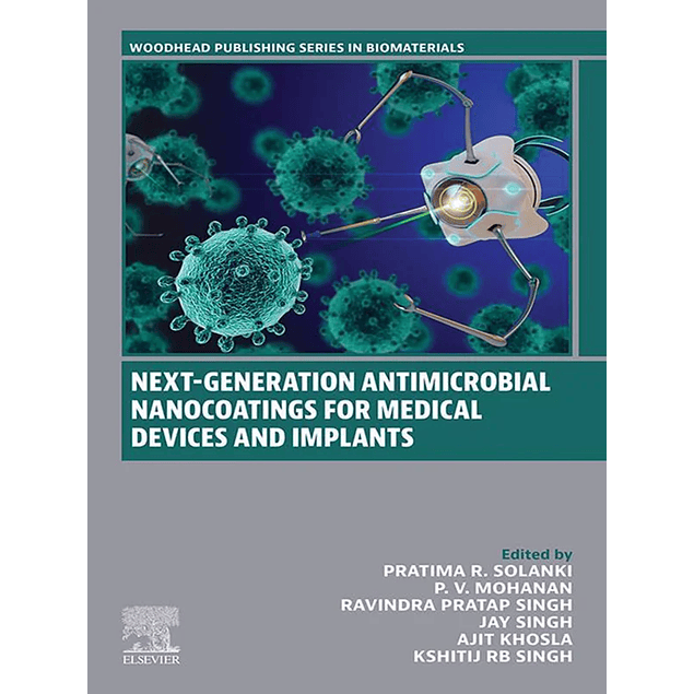 Next-Generation Antimicrobial Nanocoatings for Medical Devices and Implants