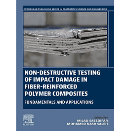 Non-destructive Testing of Impact Damage in Fiber-reinforced Polymer Composites: Fundamentals and Applications