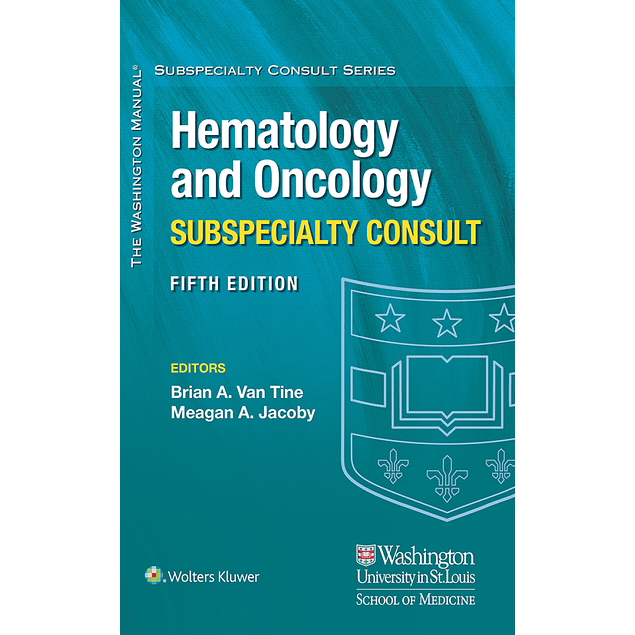 The Washington Manual Hematology and Oncology Subspecialty Consult 5th Edition 