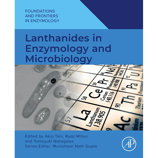 Lanthanides in Enzymology and Microbiology