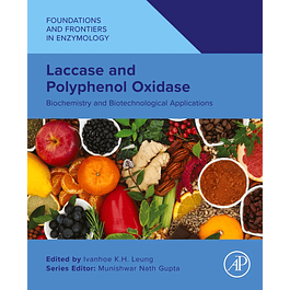 Laccase and Polyphenol Oxidase: Biochemistry and Biotechnological Applications