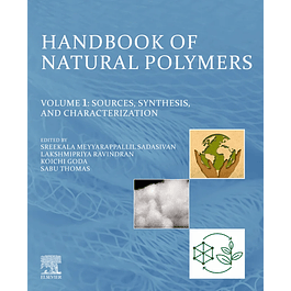 Handbook of Natural Polymers, Volume 1: Sources, Synthesis, and Characterization