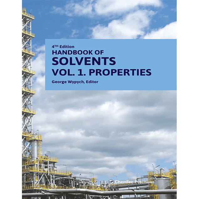 Handbook of Solvents, Volume 1: Properties 4th Edition