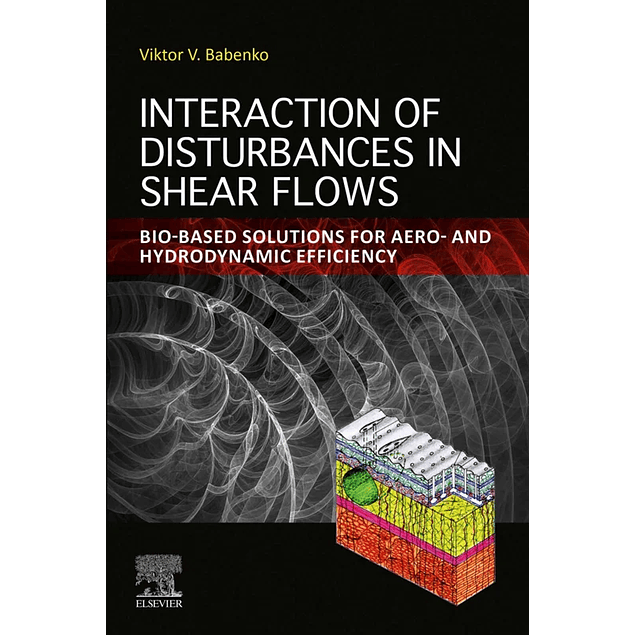 Interaction of Disturbances in Shear Flows: Bio-based Solutions for Aero- and Hydrodynamic Efficiency