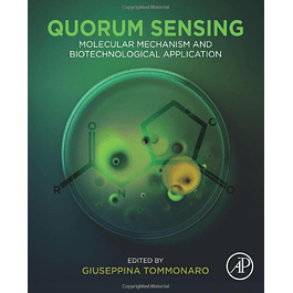 Quorum Sensing: Molecular Mechanism and Biotechnological Application