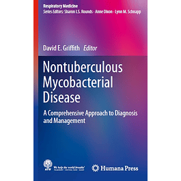 Nontuberculous Mycobacterial Disease: A Comprehensive Approach to Diagnosis and Management