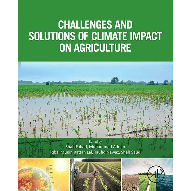 Challenges and Solutions of Climate Impact on Agriculture