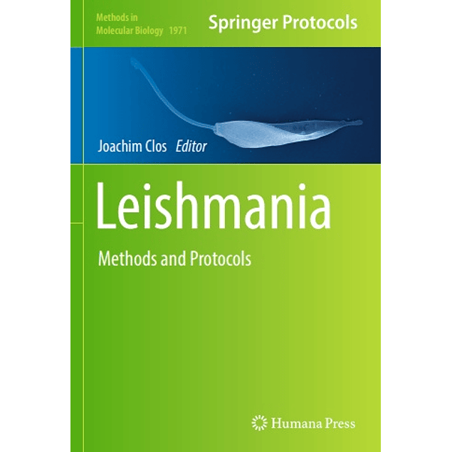 Leishmania: Methods and Protocols
