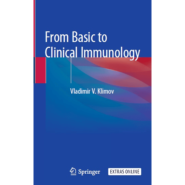  From Basic to Clinical Immunology