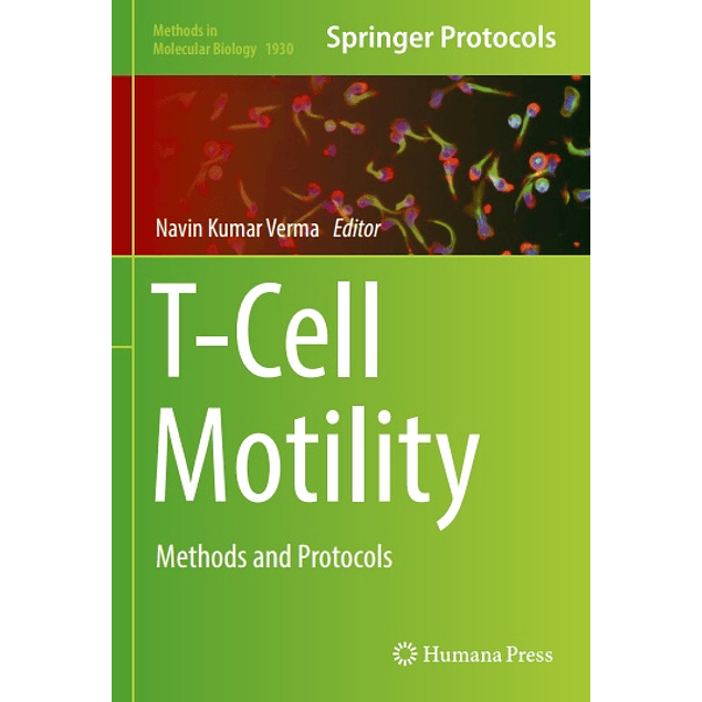 T-Cell Motility: Methods and Protocols 