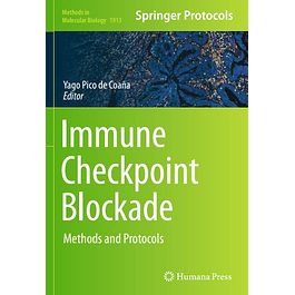 Immune Checkpoint Blockade: Methods and Protocols