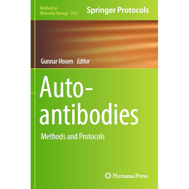 Autoantibodies: Methods and Protocols