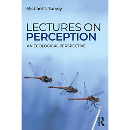  Lectures on Perception: An Ecological Perspective 