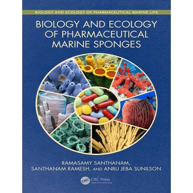 Biology and Ecology of Pharmaceutical Marine Sponges