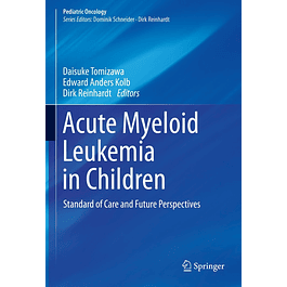 Acute Myeloid Leukemia in Children: Standard of Care and Future Perspectives