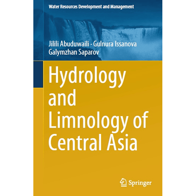  Hydrology and Limnology of Central Asia