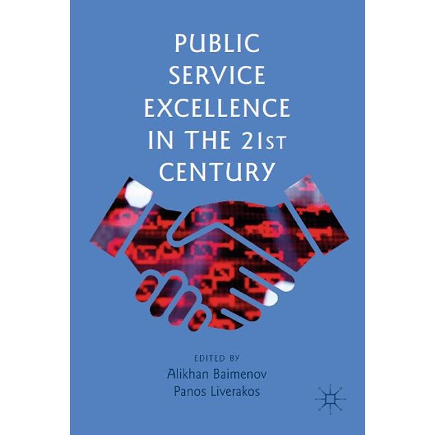  Public Service Excellence in the 21st Century 