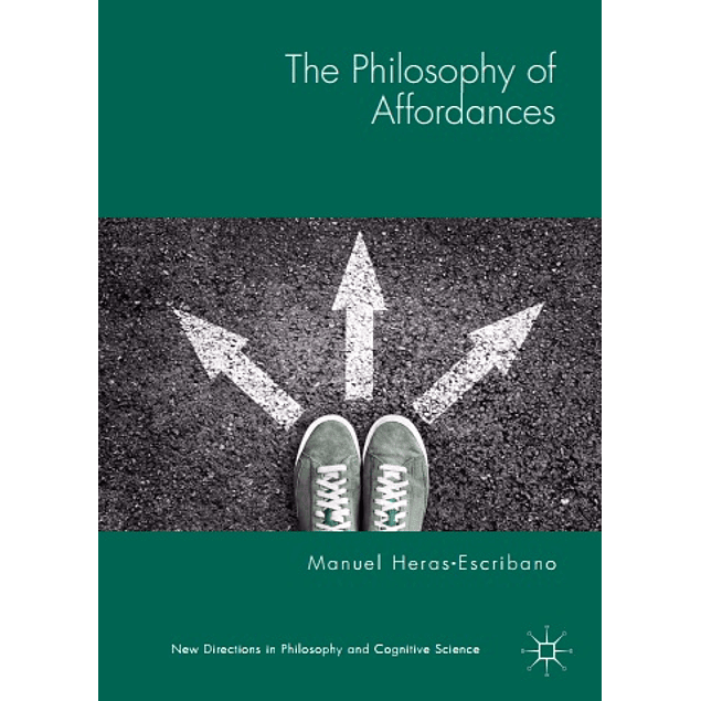  The Philosophy of Affordances