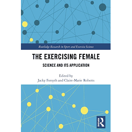 The Exercising Female: Science and Its Application