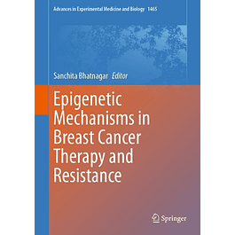 Epigenetic Mechanisms in Breast Cancer Therapy and Resistance 