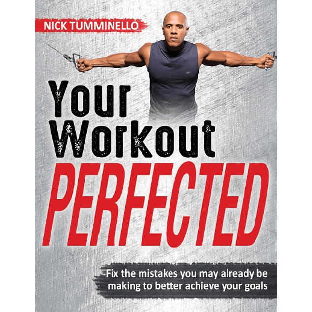  Your Workout Perfected 