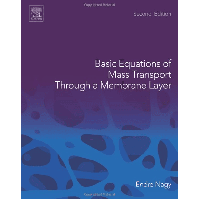  Basic Equations of Mass Transport Through a Membrane Layer