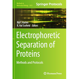 Electrophoretic Separation of Proteins: Methods and Protocols 