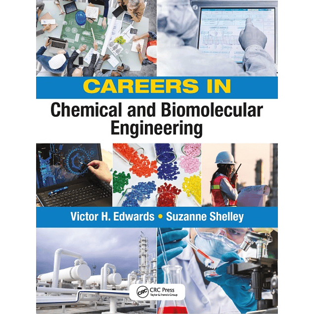  Careers in Chemical and Biomolecular Engineering