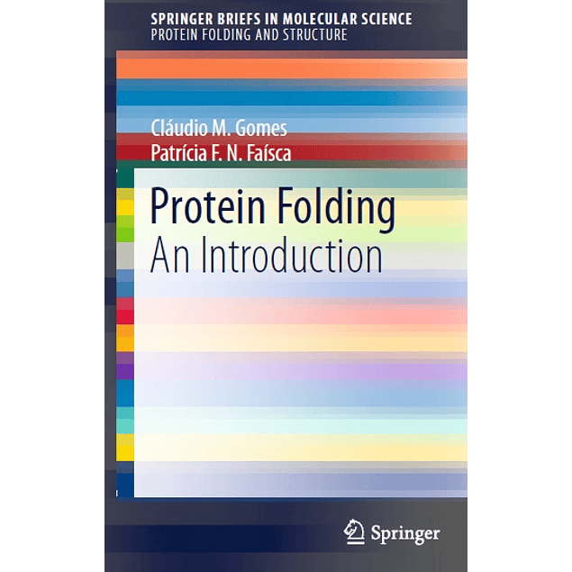 Protein Folding: An Introduction