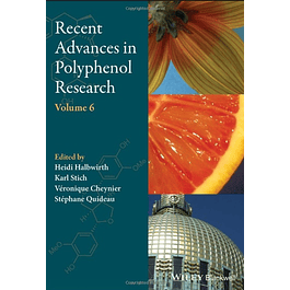  Recent Advances in Polyphenol Research