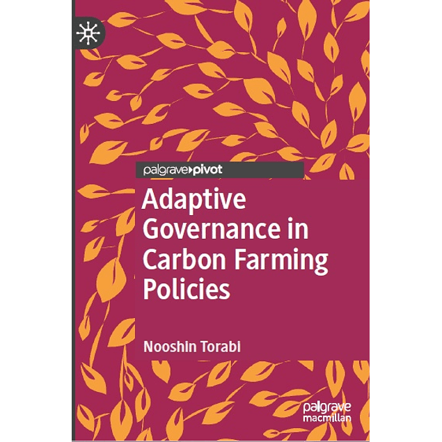  Adaptive Governance in Carbon Farming Policies 