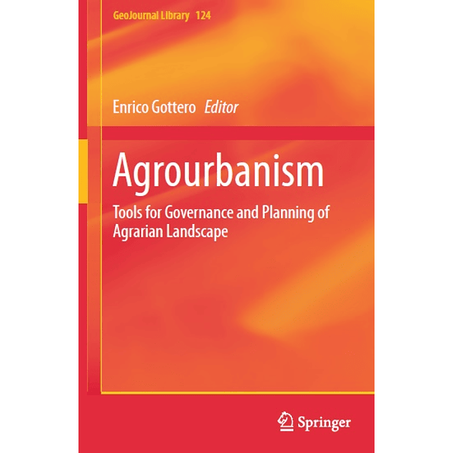 Agrourbanism: Tools for Governance and Planning of Agrarian Landscape