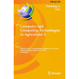 Computer and Computing Technologies in Agriculture X