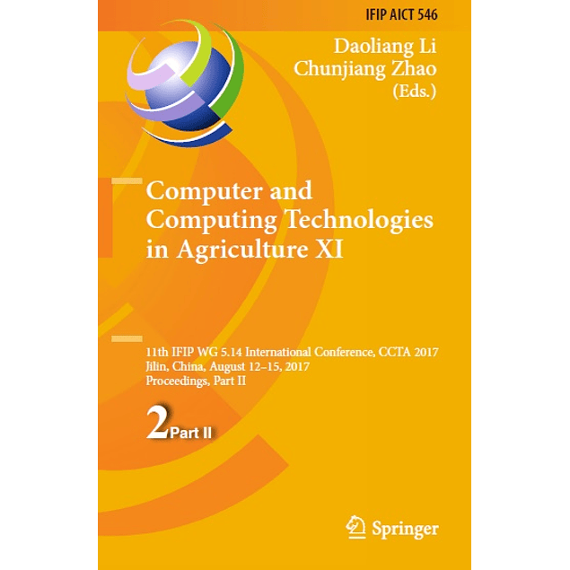  Computer and Computing Technologies in Agriculture XI